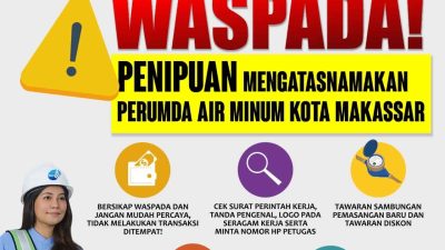 Waspada Modus Penipuan, PDAM Makassar Tegaskan Tidak Pernah Pungut Biaya di Tempat