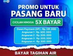 PDAM Makassar Tawarkan Promo Sambungan Baru, Cicilan Ringan Mulai Rp139 Ribu